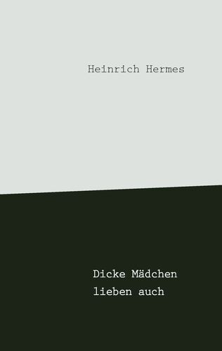 Dicke Mädchen lieben auch