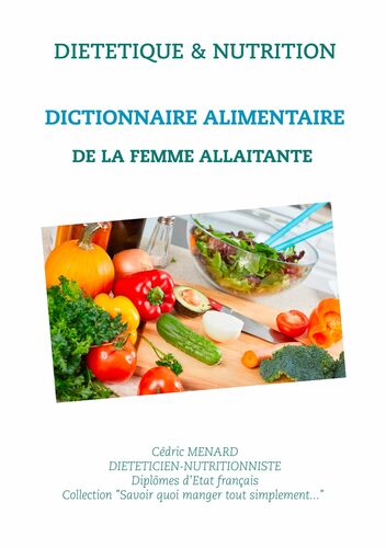 Dictionnaire alimentaire de la femme allaitante