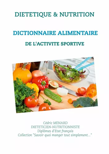 Dictionnaire alimentaire de l'activité sportive