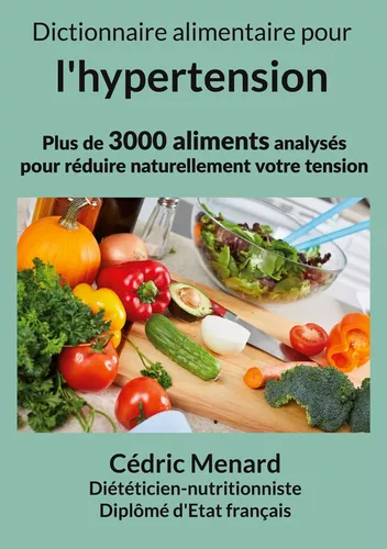 Dictionnaire alimentaire pour l'hypertension.