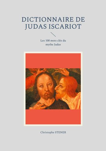 Dictionnaire de Judas Iscariot