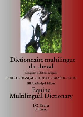 Dictionnaire multilingue du cheval / Equine Multilingual Dictionary