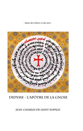 Didyme, l'Apôtre de la Gnose