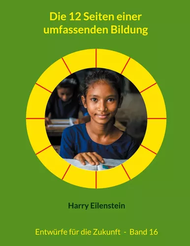 Die 12 Seiten einer umfassenden Bildung