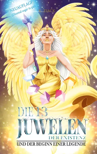 Die 13 Juwelen der Existenz