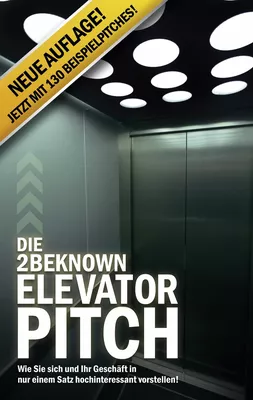 Die 2BEKNOWN Elevator Pitch