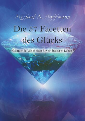 Die 57 Facetten des Glücks