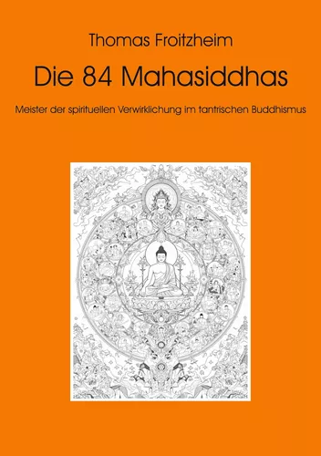 Die 84 Mahasiddhas