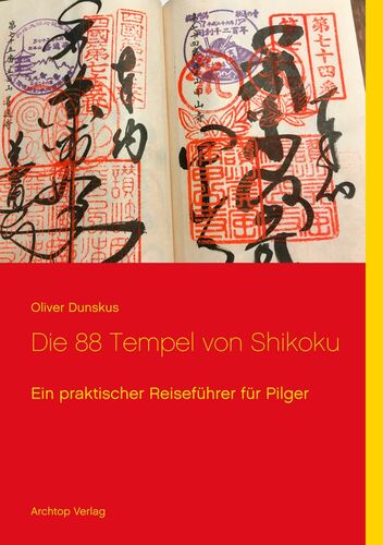 Die 88 Tempel von Shikoku
