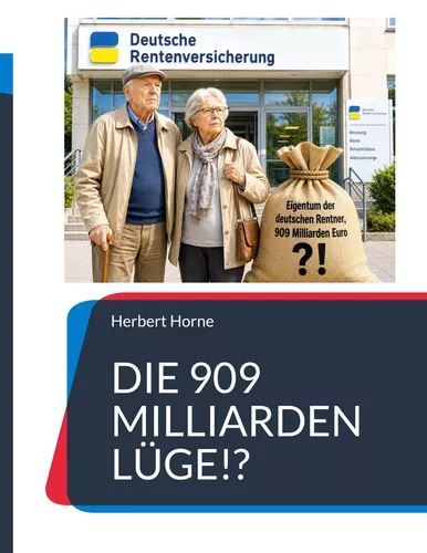 Die 909 Milliarden Lüge!?