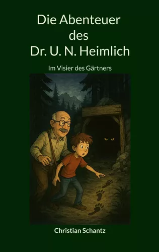 Die Abenteuer des Dr. U. N. Heimlich