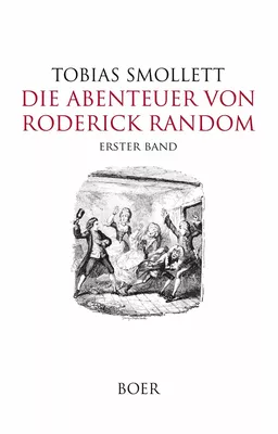 Die Abenteuer von Roderick Random Band 1