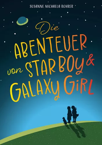Die Abenteuer von Star Boy und Galaxy Girl