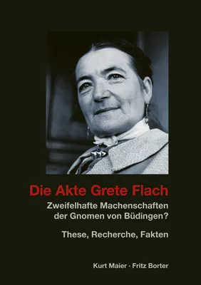 Die Akte Grete Flach