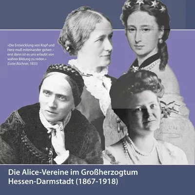 Die Alice-Vereine im Großherzogtum Hessen-Darmstadt (1867-1918)