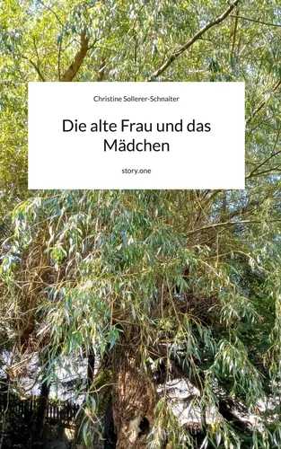 Die alte Frau und das Mädchen. by story.one