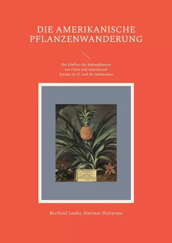 Die amerikanische Pflanzenwanderung