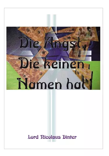 Die Angst, die keinen Namen hat
