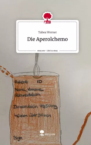 Die Aperolchemo. Life is a Story - story.one