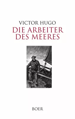 Die Arbeiter des Meeres