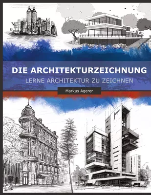 Die Architekturzeichnung