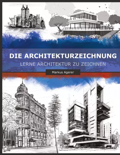 Die Architekturzeichnung