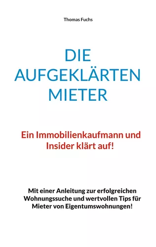 Die aufgeklärten Mieter