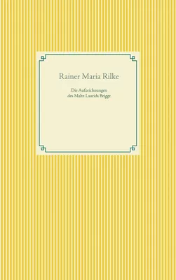 Die Aufzeichnungen des Malte Laurids Brigge