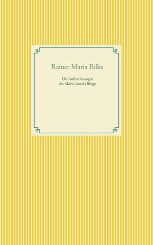 Die Aufzeichnungen des Malte Laurids Brigge