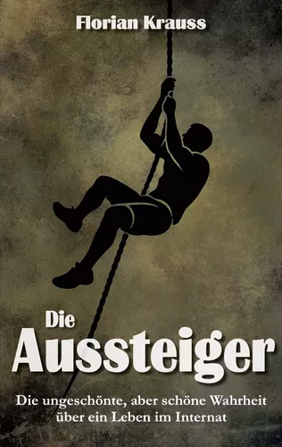 Die Aussteiger
