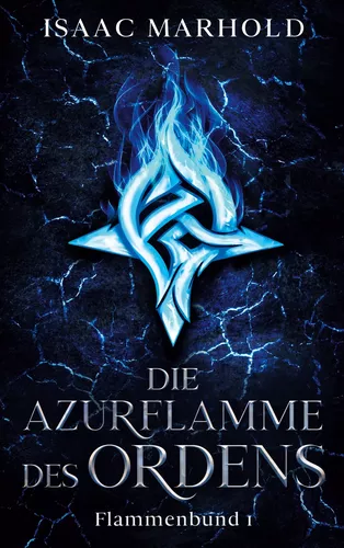 Die Azurflamme des Ordens