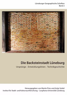 Die Backsteinstadt Lüneburg