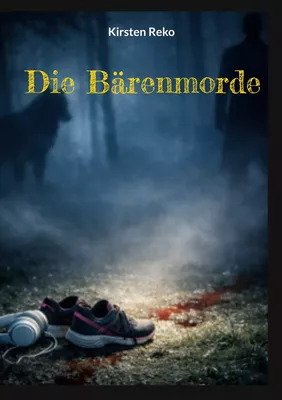 Die Bärenmorde