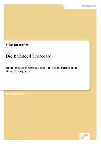 Die Balanced Scorecard