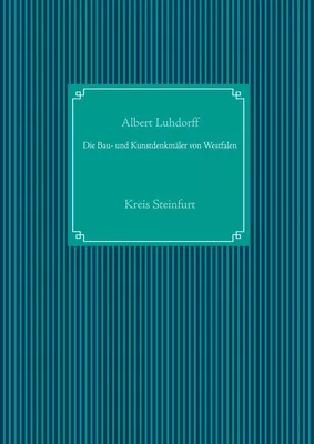 Die Bau- und Kunstdenkmäler von Westfalen