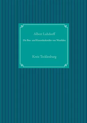 Die Bau- und Kunstdenkmäler von Westfalen