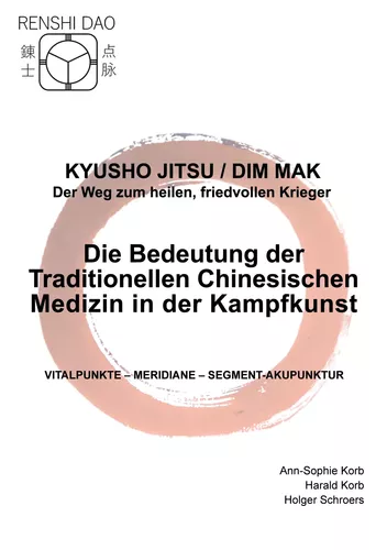 Die Bedeutung der Traditionellen Chinesischen Medizin in der Kampfkunst