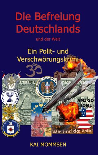 Die Befreiung Deutschlands