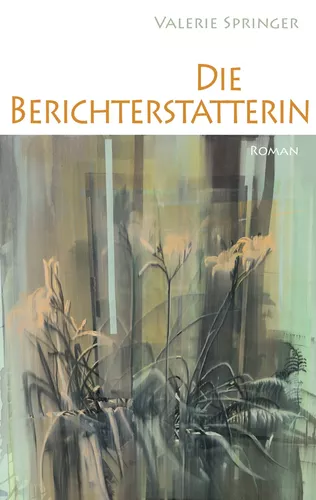 Die Berichterstatterin