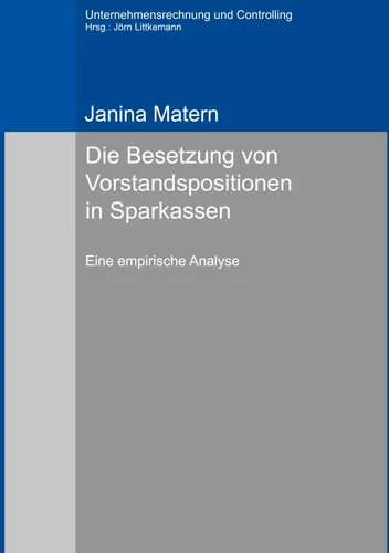 Die Besetzung von Vorstandspositionen in Sparkassen