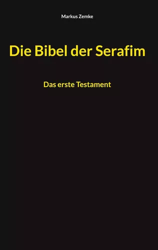 Die Bibel der Serafim