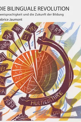 Die bilinguale Revolution