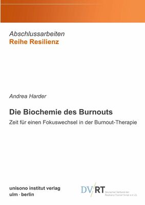 Die Biochemie des Burnouts