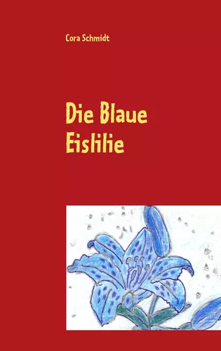 Die Blaue Eislilie