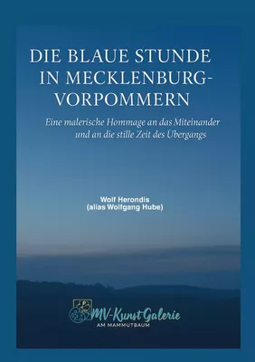 Die blaue Stunde in Mecklenburg-Vorpommern