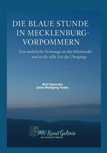 Die blaue Stunde in Mecklenburg-Vorpommern