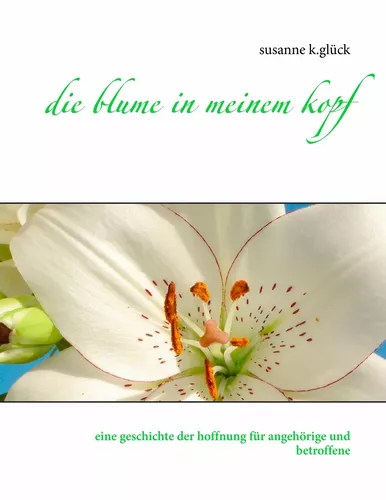 die blume in meinem kopf