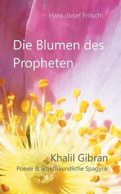 Die Blumen des Propheten