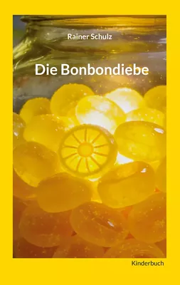 Die Bonbondiebe