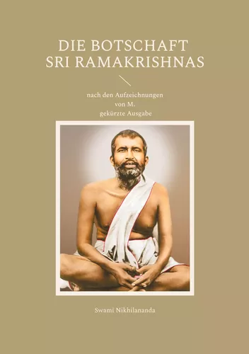 Die Botschaft Sri Ramakrishnas